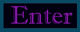 enter.gif (2025 bytes)